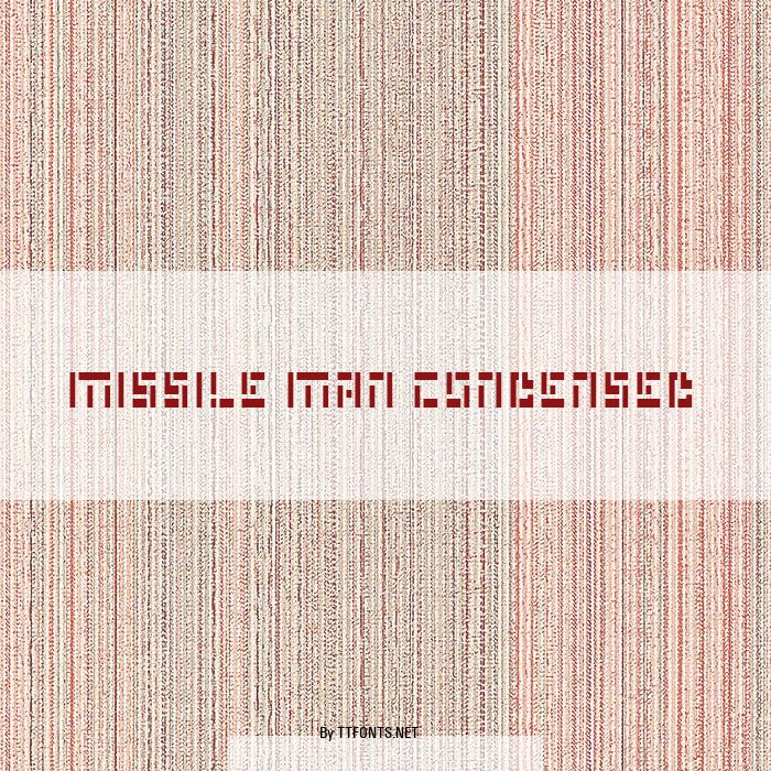 Missile Man Condensed example